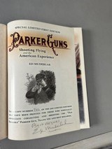 Price cut. Parker Guns, Shooting, Flying and the American Experience Special First Edition by Ed Muderlak. Signed and numbered - 5 of 6