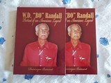 W. D."BO" RANDALL-Portrait of an American - Book # 010/300- Out-of-Print since 2016 - 3 of 9