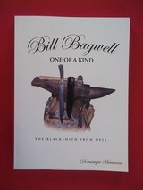 BILL BAGWELL ONE OF A KIND The Blacksmith From Hell 