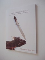 Paul G. Grussenmeyer MEET THE MAN WHO MAKES ART FROM KNIVES 