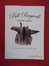 BILL BAGWELL ONE OF A KIND The Blacksmith From Hell 
