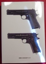 1st Edition Colt .45 Government Models By Charles Clawson. - 5 of 5