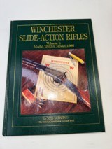 Winchester Slide-Action Rifles Volume I - 1 of 7