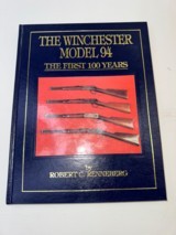 Winchester Model 94 The First 100 Years - 1 of 6