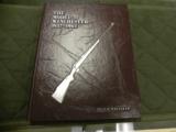 The Model 70 Winchester 1937 -1964 by Dean H. Whitaker - 1 of 2