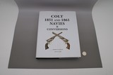 COLT 1851 AND 1861 NAVIES & CONVERSIONS by ROBERT M. JORDAN & DON W. GERI - NEW - 1 of 13