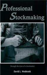 Professional Stockmaking by David L. Wesbrook (Wolfe Publishing Company) - 1 of 4