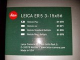 Leica ER5 3-15X56
Scope with Reticle Plex 51070--New in Box - 2 of 13