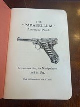 The "Parabellum" Automatic Pistol owners brochure...Original. - 2 of 8