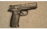 Smith & Wesson ~ M&P 40 ~ .40 Smith & Wesson - 1 of 2