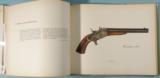 A PICTORIAL HISTORY OF U.S. SINGLE SHOT MARTIAL PISTOLS BY JAMES KALMAN & C. MEADE PATTERSON BOOK SIGNED BY AUTHORS. - 5 of 6