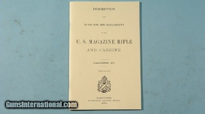 PAMPHLET FOR U.S. MAGAZINE RIFLE AND CARBINE CALIBRE .30.
