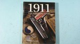 BOOK- “1911:THE FIRST HUNDRED YEARS” BY PATRICK SWEENEY.