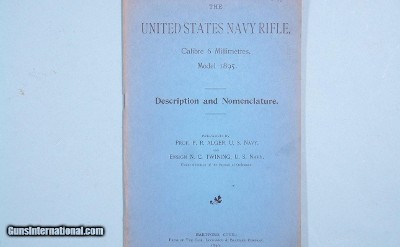 VINTAGE REPRINT OF TM MANUAL FOR U.S. NAVY RIFLE OF WINCHESTER LEE MODEL 1895 STRAIGHT PULL RIFLE BY RILING AND DEPT. OF THE NAVY.
