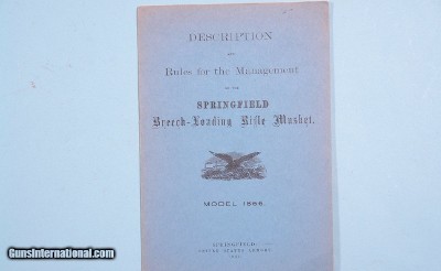VINTAGE REPRINT OF UNITED STATE ARMORY TM MANUAL FOR U.S. SPRINGFIELD 1866 2ND MODEL ALLIN BREECH-LOADING RIFLE MUSKET, BY RILING & DEPT OF THE ARMY.