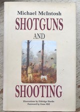 Shotguns and Shooting by Michael McIntosh - 1 of 1