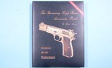 BOOK- “THE BROWNING HIGH POWER AUTOMATIC PISTOL” BY R. BLAKE STEVENS. - 1 of 7