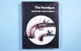 BOOK- “THE HANDGUN” BY GEOFFERY BOOTHROYD. - 1 of 7