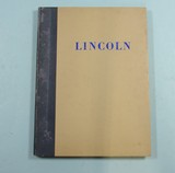 BOOK- LINCOLN: A PICTURE STORY OF HIS LIFE BY STEFAN LORANT. - 1 of 3