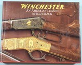 32173- WINCHESTER: AN AMERICAN LEGEND BY R.L. WILSON. - 1 of 3