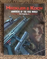 Heckler & Koch, Armorers of the Free World, Gene Gangarosa Jr. - 1 of 2