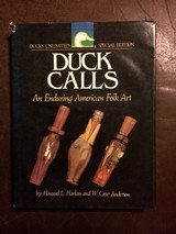 Duck Calls, An Enduring American Folk Art - 1 of 7