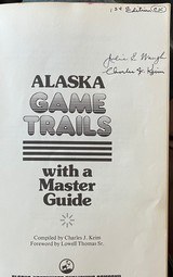 Alaska Game Trails with a Master Guide, signed, Charles J Keim - 4 of 6