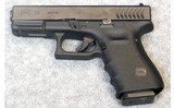 Glock ~ 23 ~ Gen 3 ~ .40 S&W. - 2 of 2