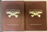 The Parker Story - Two Volume Set with Slip Cover By Gunther, Mullins, Parker, et. al.