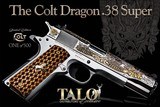 Colt 1911 Dragon .38 Super Limited Edition
O2091MEX - 1 of 1