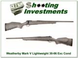 Weatherby Mark V Light Weigh 30-06 Exc Cond - 1 of 4