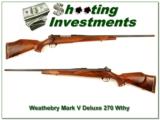 Weatherby Mark V Deluxe 270 Wthy Mag Exc Cond - 1 of 4