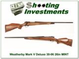Weatherby Mark V Deluxe 30-06 9 Lug 26in MINT! - 1 of 4