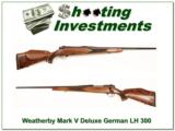Weatherby Mark V Deluxe ***** GERMAN *****
LEFT
HAND
*****
German 300 XX Wood! - 1 of 4