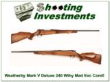 Weatherby Mark V Deluxe 240 Wthy mag Exc Cond! - 1 of 4