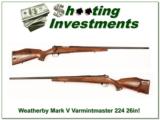 Weatherby Mark V Deluxe Varmintmaster 26in 224 about new! - 1 of 4