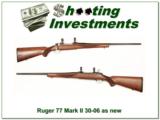 Ruger Model 77 Mark II as new 30-06! - 1 of 4