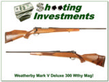 Weatherby Mark V Deluxe 300 Wthy Mag Exc Cond!- 1 of 4
