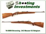 Browning 63 Belgium Safari Grade Mauser 243! - 1 of 4