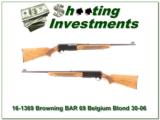 Browning BAR 69 Belgium 30-06 Blond! - 1 of 4