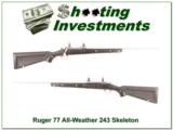 Ruger 77 All-Weather “Skeleton” 243 Win Exc Cond - 1 of 4