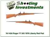 Ruger Model 77 1976 Liberty Red Pad 243 Win! - 1 of 4