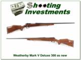 Weatherby Mark V Deluxe 300 Wthy Mag 26in as new! - 1 of 4