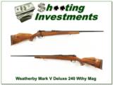 Weatherby Mark V Deluxe 9 lug 240 Wthy Mag! - 1 of 4