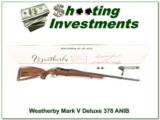 Weatherby Mark V Deluxe 378 Wthy in box No Break! - 1 of 4