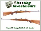 Ruger 77 Flat Bolt 243 Light Sporter in 243 Winchester - 1 of 4