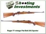Ruger 77 Flat Bolt 243 Light Sporter in 243 Winchester - 1 of 4