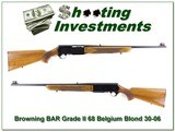 Browning BAR Grade II 68 Belgium Blond 30-06! - 1 of 4