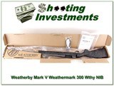 Weatherby Mark V Weathermark 300 Wthy NIB - 1 of 4