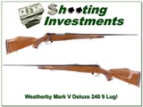 Weatherby Mark V Deluxe 240 9 Lug Exc Cond! - 1 of 4